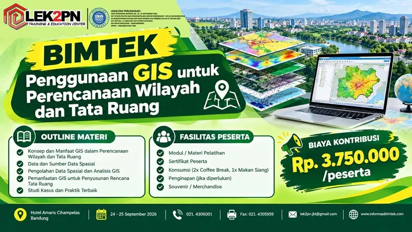 Bimtek Penggunaan GIS untuk Perencanaan Wilayah dan Tata Ruang (New 2026)