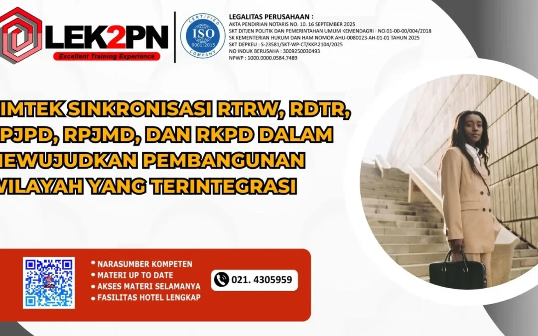 Bimtek Sinkronisasi RTRW, RDTR, RPJPD, RPJMD, dan RKPD dalam Mewujudkan Pembangunan Wilayah yang Terintegrasi (New 2026)