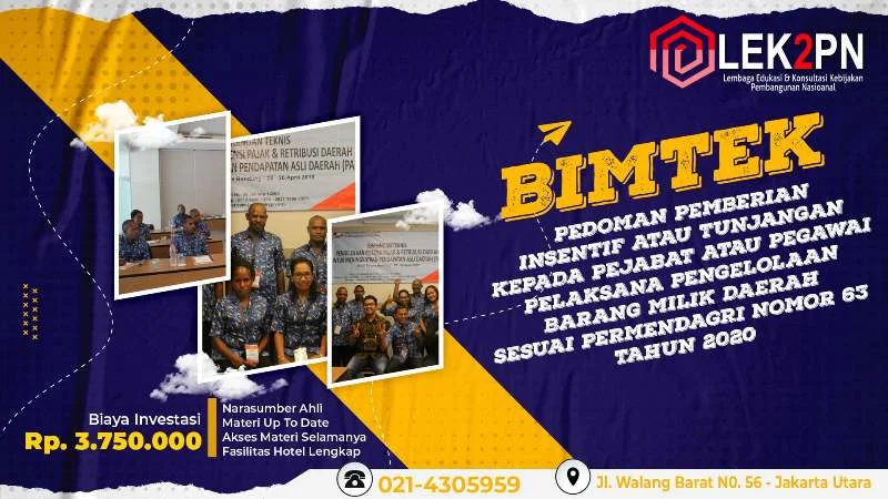 BIMTEK PEDOMAN PEMBERIAN INSENTIF ATAU TUNJANGAN KEPADA PEJABAT ATAU PEGAWAI PELAKSANA PENGELOLAAN BARANG MILIK DAERAH SESUAI PERMENDAGRI NOMOR 63 TAHUN 2020