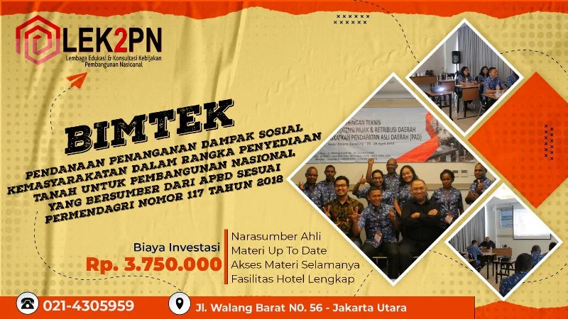 BIMTEK-PENDANAAN-PENANGANAN-DAMPAK-SOSIAL-KEMASYARAKATAN-DALAM-RANGKA-PENYEDIAAN-TANAH-UNTUK-PEMBANGUNAN-NASIONAL-YANG-BERSUMBER-DARI-APBD-SESUAI-PERMENDAGRI-NOMOR-117-TAHUN-2018 BIMTEK PENDANAAN PENANGANAN DAMPAK SOSIAL KEMASYARAKATAN DALAM RANGKA PENYEDIAAN TANAH UNTUK PEMBANGUNAN NASIONAL YANG BERSUMBER DARI APBD SESUAI PERMENDAGRI NOMOR 117 TAHUN 2018