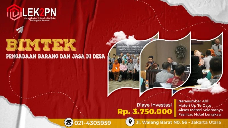 BIMTEK MEKANISME PENGADAAN BARANG DAN JASA DI DESA