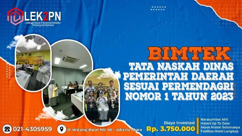 BIMTEK TATA NASKAH DINAS PEMERINTAH DAERAH SESUAI PERMENDAGRI NOMOR 1 TAHUN 2023 BIMTEK TATA NASKAH DINAS PEMERINTAH DAERAH SESUAI PERMENDAGRI NOMOR 1 TAHUN 2023