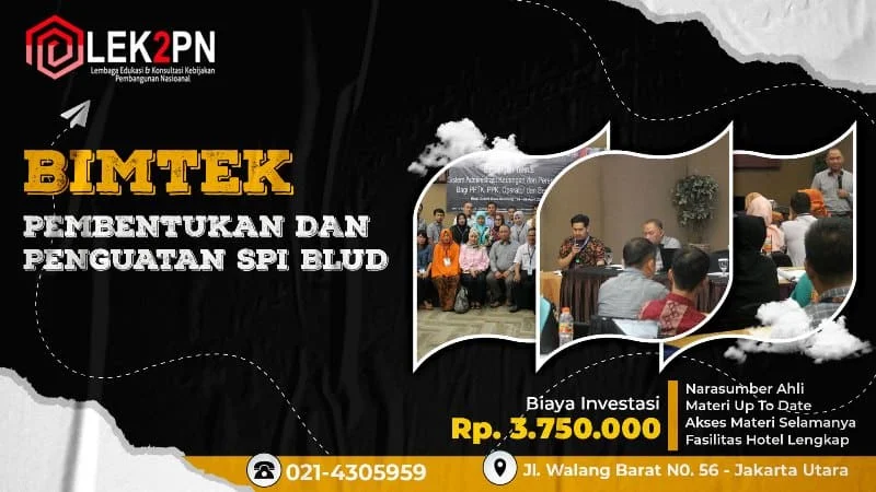 BIMTEK PEMBENTUKAN DAN PENGUATAN SPI BLUD