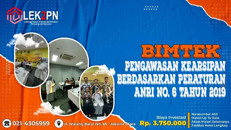 BIMTEK PENGAWASAN KEARSIPAN BERDASARKAN PERATURAN ANRI NO BIMTEK PENGAWASAN KEARSIPAN BERDASARKAN PERATURAN ANRI NO. 6 TAHUN 2019