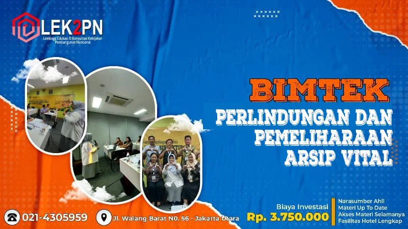BIMTEK PERLINDUNGAN DAN PEMELIHARAAN ARSIP VITAL