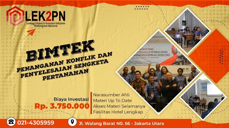 BIMTEK-PENANGANAN-KONFLIK-DAN-PENYELESAIAN-SENGKETA-PERTANAHAN Bimtek Penanganan Konflik dan Penyelesaian Sengketa Pertanahan