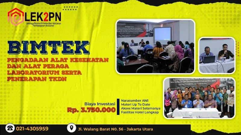 BIMTEK-PENGADAAN-ALAT-KESEHATAN-DAN-ALAT-PERAGA-LABORATORIUM-SERTA-PENERAPAN-TKDN BIMTEK PENGADAAN ALAT KESEHATAN DAN ALAT PERAGA LABORATORIUM SERTA PENERAPAN TKDN