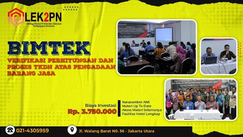 BIMTEK-VERIFIKASI-PERHITUNGAN-DAN-PROSES-TKDN-ATAS-PENGADAAN-BARANG-JASA BIMTEK VERIFIKASI PERHITUNGAN DAN PROSES TKDN ATAS PENGADAAN BARANG/JASA