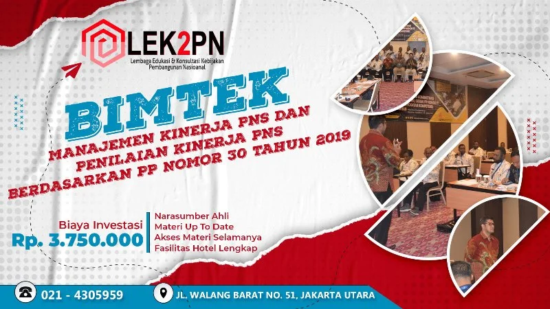 BIMTEK MANAJEMEN KINERJA PNS DAN PENILAIAN KINERJA PNS BERDASARKAN PP NOMOR 30 TAHUN 2019