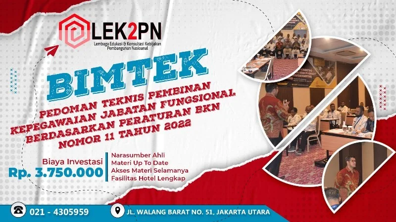 BIMTEK PEDOMAN TEKNIS PEMBINAN KEPEGAWAIAN JABATAN FUNGSIONAL BERDASARKAN PERATURAN BKN NOMOR 11 TAHUN 2022