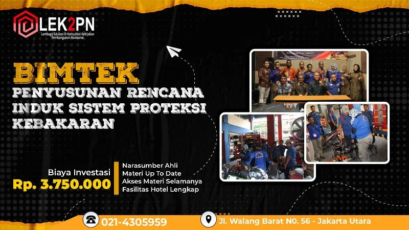 BIMTEK PENYUSUNAN RENCANA INDUK SISTEM PROTEKSI KEBAKARAN (RISPK) BIMTEK PENYUSUNAN RENCANA INDUK SISTEM PROTEKSI KEBAKARAN (RISPK)