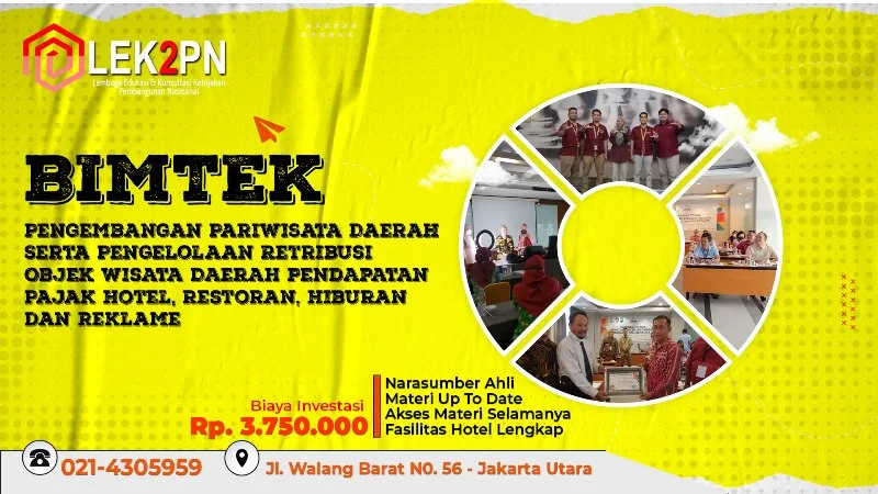 Bimtek-Pengembangan-Pariwisata-Daerah-Serta-Pengelolaan-Retribusi-Objek-Wisata-Daerah-Pendapatan-Pajak-Hotel,-Restoran,-Hiburan-dan-Reklame BIMTEK PENGEMBANGAN PARIWISATA DAERAH SERTA PENGELOLAAN RETRIBUSI OBJEK WISATA DAERAH