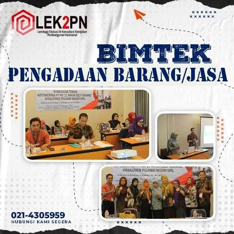 BIMTEK PENGADAAN BARANG/JASA BIMTEK PENGADAAN BARANG/JASA