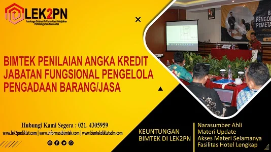 BIMTEK PENILAIAN ANGKA KREDIT JABATAN FUNGSIONAL PENGELOLA PENGADAAN BARANG/JASA (New)