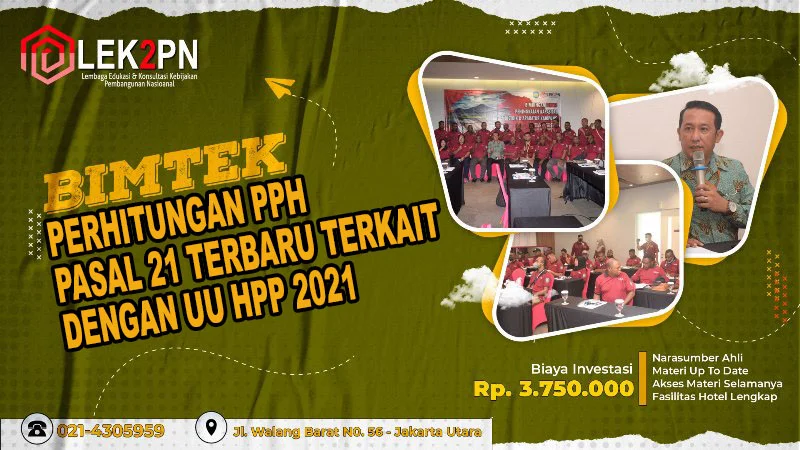 Bimtek Perhitungan PPH Pasal 21 Terbaru Terkait Dengan UU HPP 2021