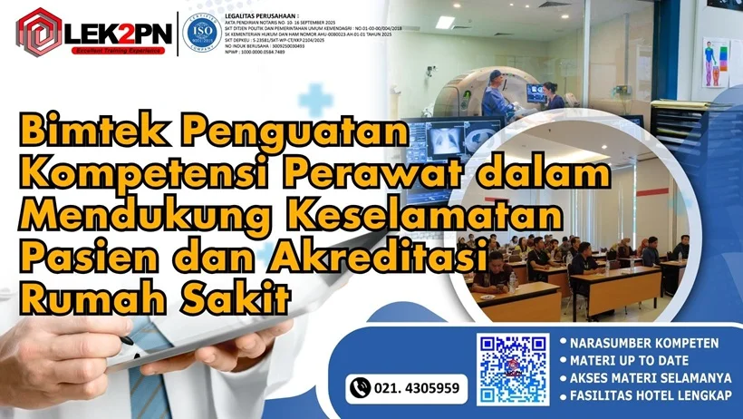 Bimtek Penguatan Kompetensi Perawat dalam Mendukung Keselamatan Pasien dan Akreditasi Rumah Sakit Bimtek Penguatan Kompetensi Perawat dalam Mendukung Keselamatan Pasien dan Akreditasi Rumah Sakit