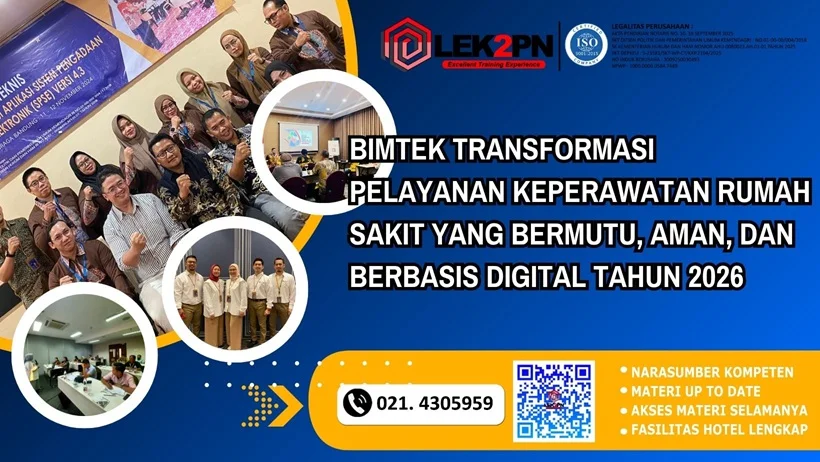 Bimtek Transformasi Pelayanan Keperawatan Rumah Sakit yang Bermutu, Aman, dan Berbasis Digital Tahun 2026 Bimtek Transformasi Pelayanan Keperawatan Rumah Sakit yang Bermutu, Aman, dan Berbasis Digital Tahun 2026