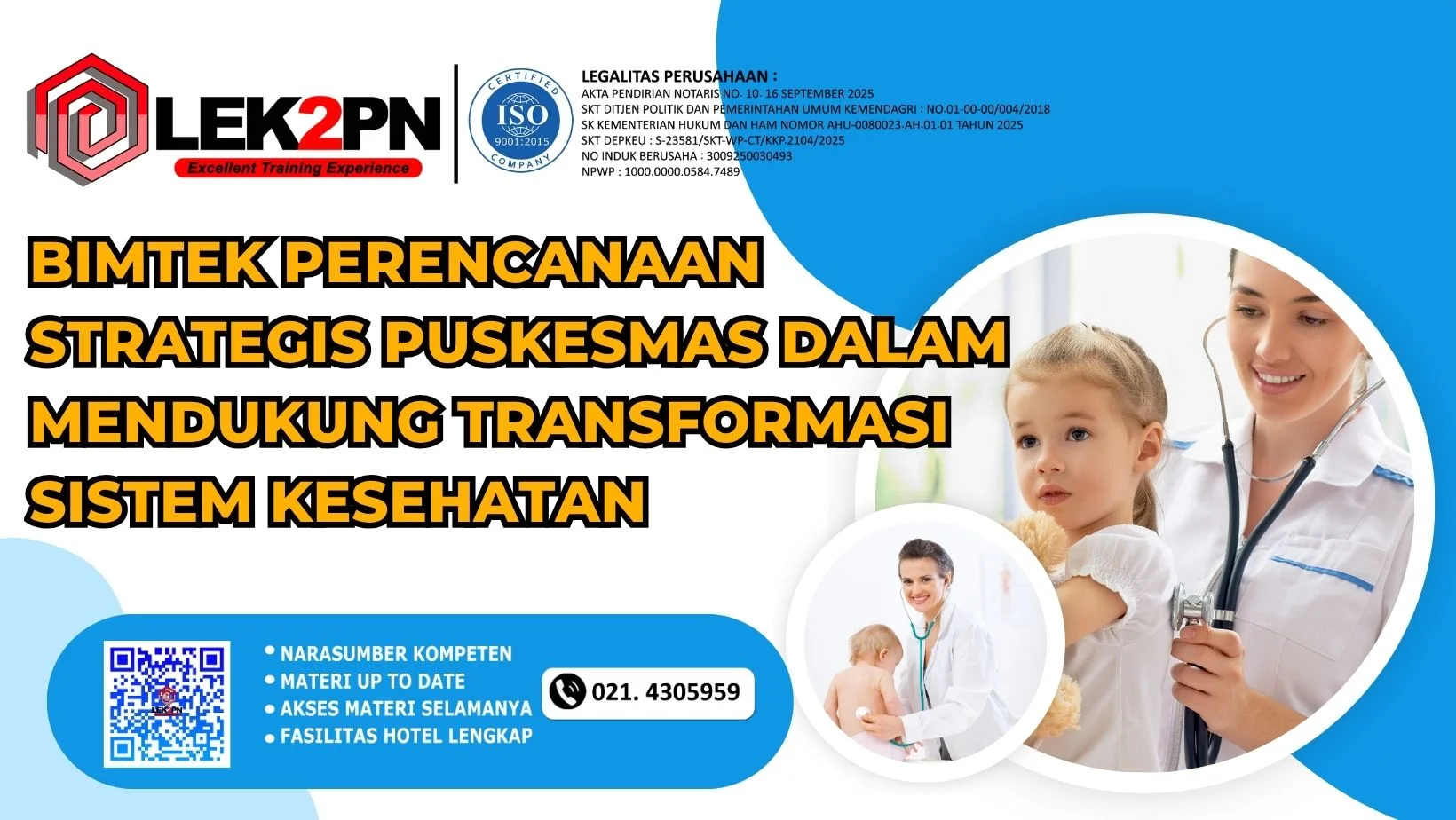 BIMTEK PERENCANAAN STRATEGIS PUSKESMAS DALAM MENDUKUNG TRANSFORMASI SISTEM KESEHATAN